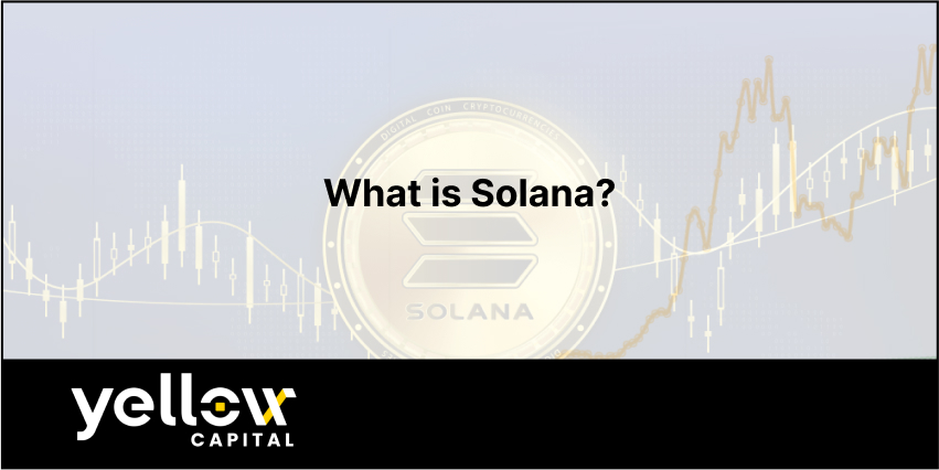 What is Solana